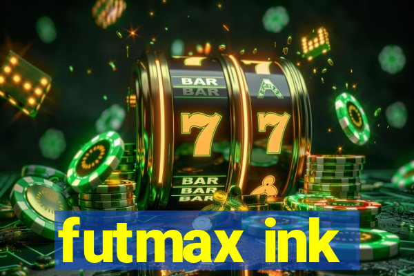 futmax ink